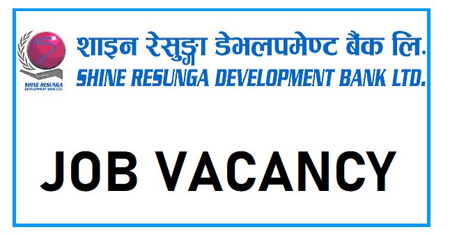 Shine Resunga Development Bank Limited Vacancy